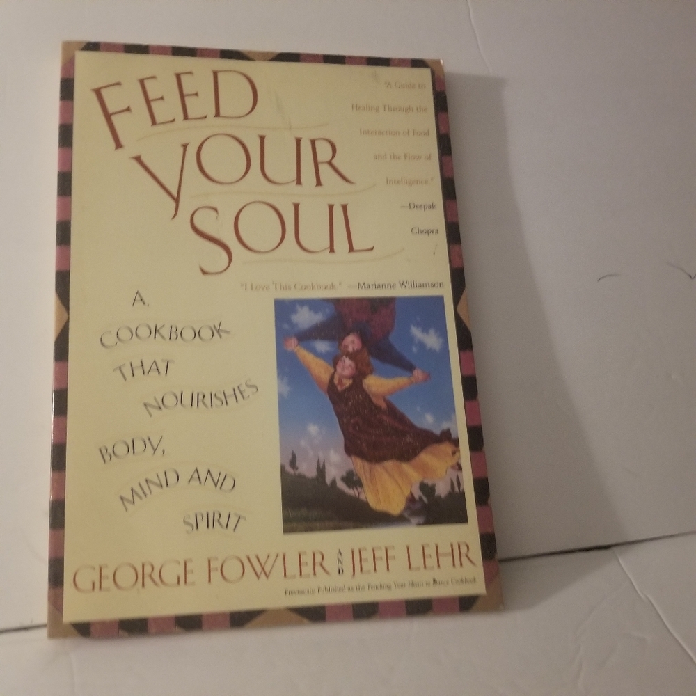 Feed Your Soul:A Cookbook *